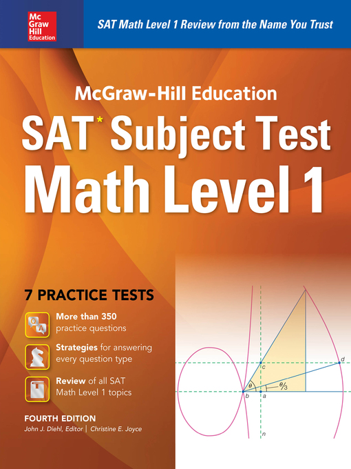 Title details for McGraw-Hill Education SAT Subject Test Math Level 1 4th Ed. by John J. Diehl - Available